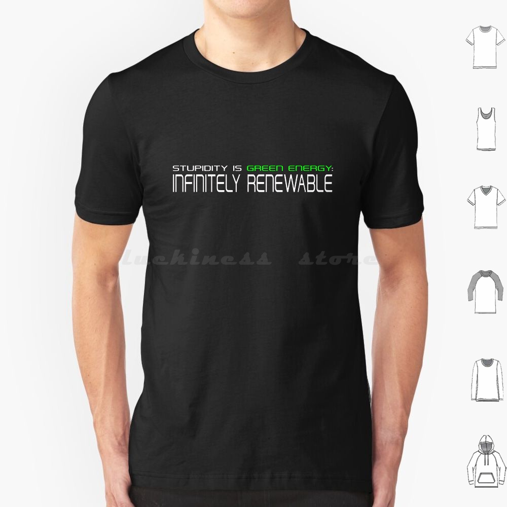 Renewable Energy Kids - T-shirt « Stupidity Is Renewable Energy